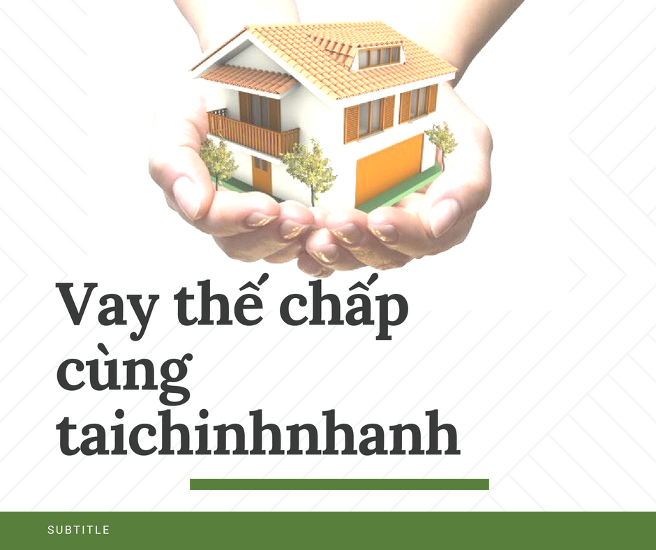 Vay the chap cung tai chinh nhanh 1